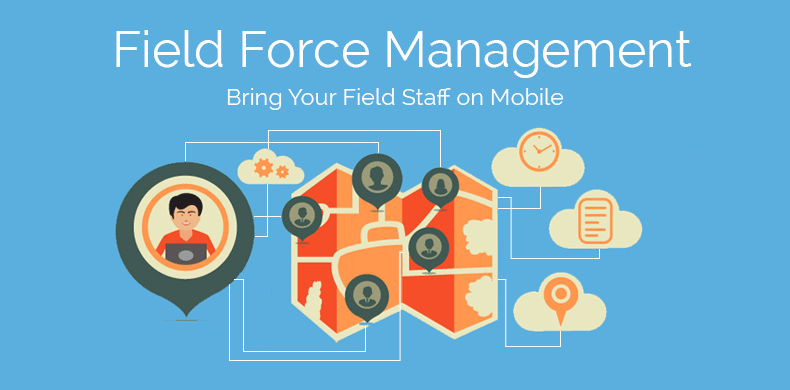 Mobile Field Force Management System